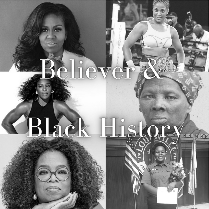 Believer & Black History